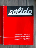 Catalogue Dépliant SOLIDO 1963 Révolvers Pistolet Canons Automobile Camion Véhicule Militaire Citroen AMI 6 FERRARI CAR - Altri & Non Classificati