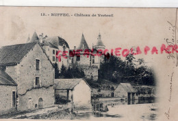 16- RUFFEC - CHATEAU DE VERTEUIL - Ruffec