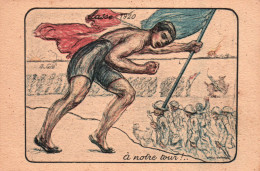 Classe 1920, à Notre Tour... Allez Enfants De La Patrie - Carte Du Comité National De L'Education Physique 1918 - Patriottiche