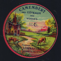 étiquette Fromage Camembert 45%mg Des Côteaux Des Vosges  Fabriqué En Lorraine  Saulxures  " Vaches" - Quesos
