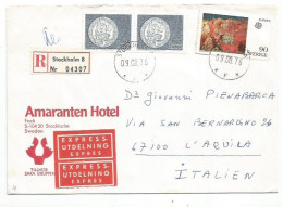 Sweden Registered & Express Hotel Cover Stockholm 9aug1976 To Italy With Europa CEPT O.90 + Gustav Seal 6Kr Pair - 1930- ... Coil Stamps II