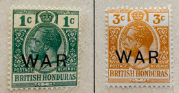 GRANDE-BRETAGNE - GB - Timbres Du Honduras - 1918 - King George 5 - 1C/3C - Surimpression GUERRE MLH - British Honduras (...-1970)