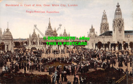 R506013 London. Bandstand In Court Of Arts. Great White City. Anglo American Exp - Sonstige & Ohne Zuordnung