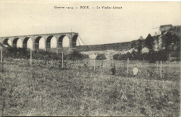 POIX DE PICARDIE - LE VIADUC DETRUIT - GUERRE 1914 - Poix-de-Picardie