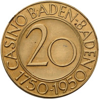 Medaillen Deutschland - Geographisch: Baden-Baden: 20 Mark Casino Jeton, Gedenka - Other & Unclassified