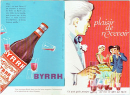 Ancienne Publicité BYRRH. Illustrateur.  Recettes De Cocktails Et Cuisine. Plaisir De Recevoir. Illustrateur. - Alcohol