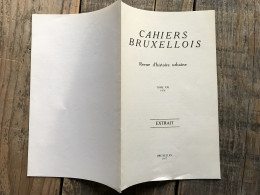 CAHIERS BRUXELLOIS Revue D'histoire Urbaine EXTRAIT - A Propos D'un Jean De Bernage VAN DEN BERGEN-PANTENS Régionalisme - Belgique