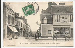 La Rue Des Sablons Et La Place De La Mairie  Assez Rare   1908    N° 122 - Vibraye