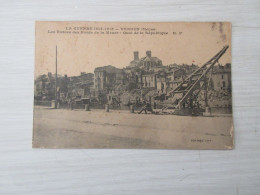 CP CARTE POSTALE MEUSE VERDUN 14-18 Les RUINES Du BORD De La MEUSE - Vierge      - Verdun