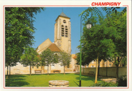 CHAMPIGNY . - L'Eglise Saint-Saturnin - Champigny Sur Marne