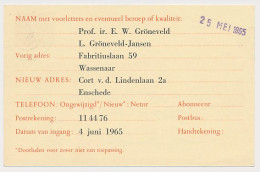 Verhuiskaart G. 30 Particulier Bedrukt Wassenaar 1965 - Material Postal
