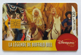 Télécarte France - Disneyland - Buffalo Bill - Zonder Classificatie