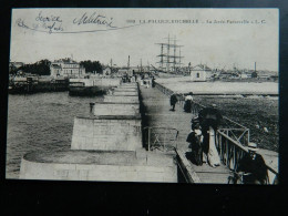 LA ROCHELLE PALLICE                           LA JETEE PASSERELLE - La Rochelle