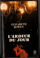 L'ardeur Du Jour , Elizabeth Bowen , ( 1974 ) Le Livre De Poche - Romantik