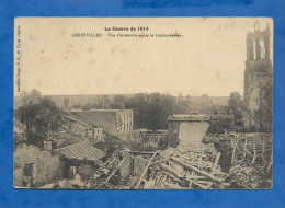 CPA - 54 - La Guerre De 1914 - Gerbéviller - Vue D'ensemble Après Le Bombardement - Circulée En 1914 - Gerbeviller