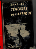 Stanley ,Dans Les Ténèbres De L'Afrique , Tome II, La Délivrance D'Emin Pacha , Trace D'usage , Cachet De Bibliothèque - Scienza