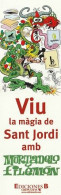 SANT JORDI - Vive La Magie De... - MP TBon Etat (voir Scan) - Bookmarks