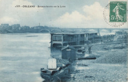 45  Orléans Bateaux-Lavoirs Sur La Loire - Orleans