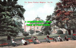 R507311 Brighton. Pavilion. The Dome. Eustace Watkins. No. 14. 1908 - Welt