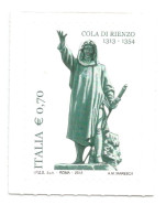 (REPUBBLICA ITALIANA) 2013, COLA DI RIENZO - Francobollo Nuovo MNH - 2011-20: Mint/hinged