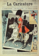 La Caricature 1882 N°124 Armée Russe Cosaques Caran D'Ache Robida Trock - Riviste - Ante 1900