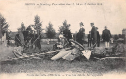 BOURG-en-BRESSE (Ain) - Meeting D'Aviation 13/15 Juillet 1912 - Chute Mortelle D'Olivérès - Vue Des Débris De L'appareil - Sonstige & Ohne Zuordnung