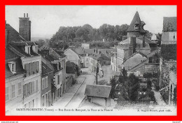 2 CPA (89)  SAINT-FLORENTIN.  Rue Basse Du Rempart, La Tour Et Le Prieuré / La Tour Des Cloches..*8842 - Saint Florentin