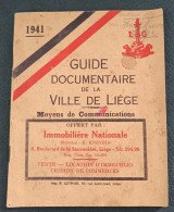 Guide Documentaire De La Ville De Liège : Edition Immobilière Nationale : FORMAT POCHE - Storia