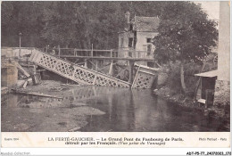 ADTP5-77-0455 - LA FERTE-GAUCHER - Le Grand Pont Du Faubourg De Paris Détruis Par Les Français  - La Ferte Gaucher