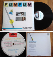 RARE French LP 33t RPM (12") FUN FUN «Have Fun» (1984) - Disco, Pop