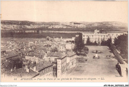 AFCP8-84-0861 - AVIGNON - Place Du Palais Et Vue Générale De Villeneuve-les-avignon - Avignon (Palais & Pont)