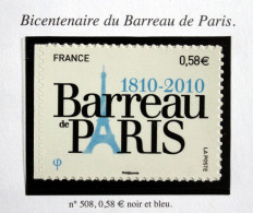 2010 - TIMBRE AUTOADHÉSIF N°508  - BICENTENAIRE DU BARREAU DE PARIS - TB ETAT NEUF - Ungebraucht