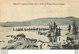 REGATES DE PAGAYEURS SANGO DANS LE RAPIDE DE MOBAYE MOYEN OUBANGI  EDITION UNION COLONIALE - Belgian Congo