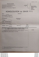 HOMOLOGATION DE GRADE F.F.I. DOCUMENT DE 6 PAGES PARFAIT ETAT - 1939-45