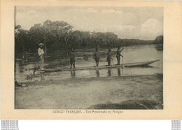 CONGO FRANCAIS UNE PROMENADE EN PIROGUE  COLLECTION J.F. - Französisch-Kongo