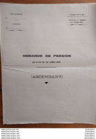 DEMANDE DE PENSION ASCENDANT   DOCUMENT DE 7 PAGES PARFAIT ETAT - 1939-45