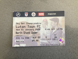 Millwall V Luton Town 2019-20 Match Ticket - Tickets & Toegangskaarten