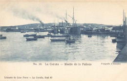 La Coruna * Muelle De La Palloza * Bateaux Commerce * Espana La Corogne Galicia - La Coruña