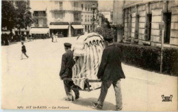 Aix Les Bains - Les Porteurs - Aix Les Bains