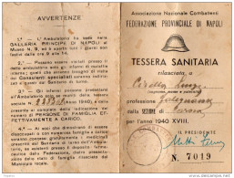 1940 TESSERA  ASSOCIAZIONE NAZIONALE COMBATTENTI - Documents Historiques