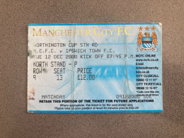 Manchester City V Ipswich Town 2000-01 Match Ticket - Tickets - Entradas