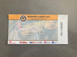 Newport County V Accrington Stanley 2016-17 Match Ticket - Biglietti D'ingresso