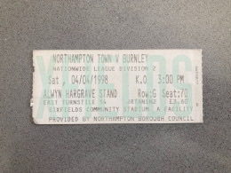 Northampton Town V Burnley 1997-98 Match Ticket - Match Tickets