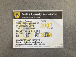 Notts County V Lincoln City 2007-08 Match Ticket - Match Tickets