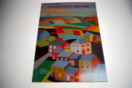 Les Cahiers De L'urbanisme 7 1989 Wallonie Archéologie Et Planification Grands Travaux Procédure Juridique Régionalisme - Bélgica