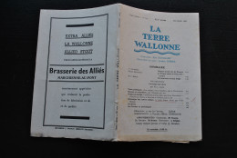 Revue La Terre Wallonne N°219 1937 Régionalisme Elie Baussart Arsène Soreil Franz Ansel Capitalisme Démocratie Politique - Belgien