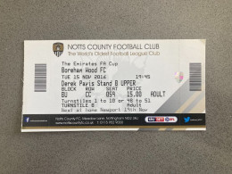 Notts County V Boreham Wood 2016-17 Match Ticket - Tickets - Entradas