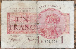 Billet De 1 Franc MINES DOMANIALES DE LA SARRE état Français B 851558  Cf Photos - 1947 Sarre