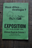 Athénée Royal De Chatelet 1 Expostion 1990 Vous Dites... écologie? Régionalisme Catalogue Expo En Belgique En Europe - Belgien