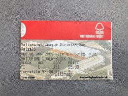 Nottingham Forest V Walsall 2002-03 Match Ticket - Tickets D'entrée